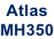 Atlas MH350